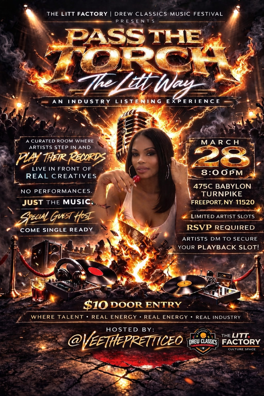 Pass The Torch “THE LITT WAY”